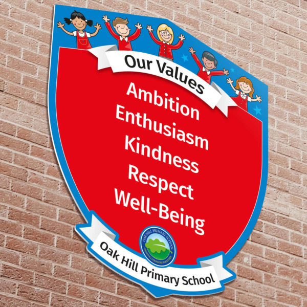 Our Values School Sign