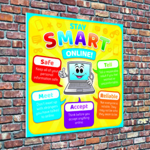 Stay Smart Online Sign for Schools