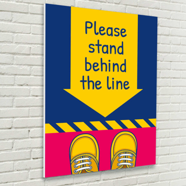 Please Stand Behind the Line Sign for Schools Kids
