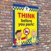 Think Before You Park Traffic Sign for Schools