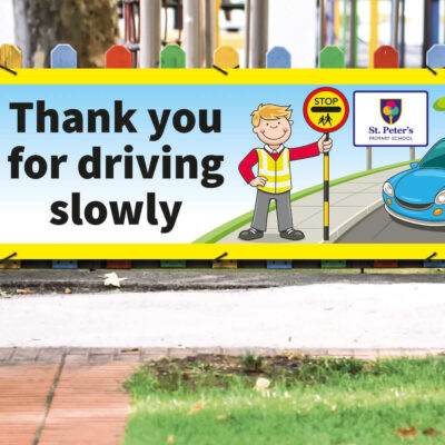 Thank You For Driving Slowly Banner