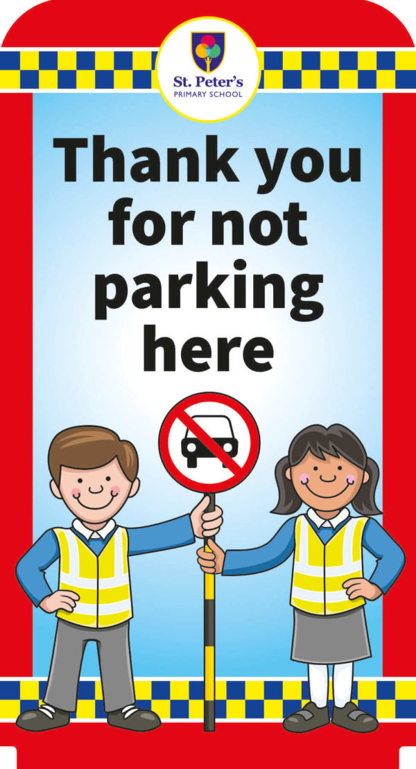 Thank You For Not Parking Here Traffic Pavement Sign for Schools
