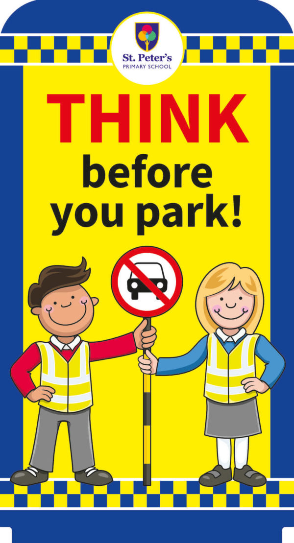 Think Before You Park Ecoflex Pavement Traffic Sign for Schools