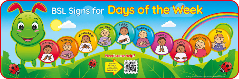 BSL Days of the Week Caterpillar Sign - British Sign Language for Schools